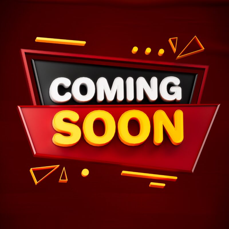Coming Soon